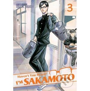 Haven't You Heard? I'm Sakamoto - Nami Sano