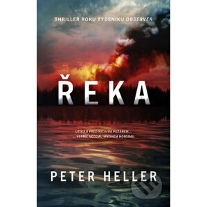 Řeka - Peter Heller