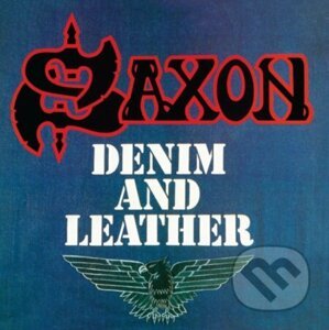 Saxon: Denim And Leather LP - Saxon