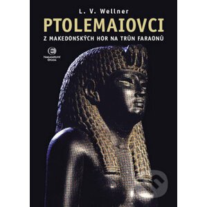 Ptolemaiovci - Luděk Václav Wellner