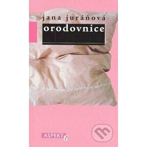 Orodovnice - Jana Juráňová