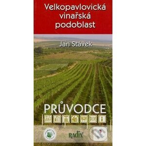 Velkopavlovická vinařská podoblast - Jan Stávek