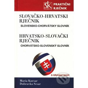 Slovačko-Hrvatski i Hrvatsko-Slovački Rječnik - Maria Korsar, Dubravka Sesar