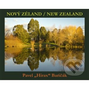 Nový Zéland / New Zealand - Pavel Hirax Baričák
