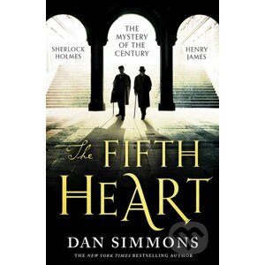 The Fifth Heart - Dan Simmons
