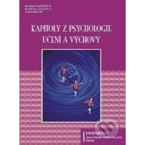 Kapitoly z psychologie učení a výchovy - Univerzita J.A. Komenského Praha
