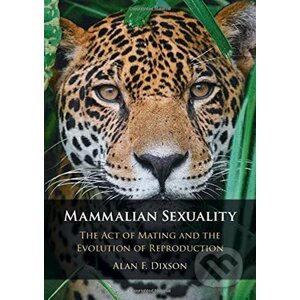 Mammalian Sexuality - Alan F. Dixson
