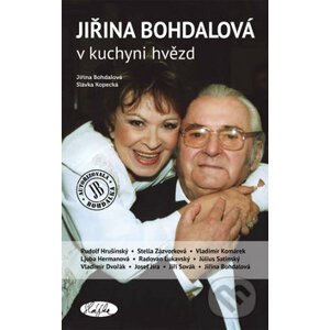 Jiřina Bohdalová: V kuchyni hvězd - Jiřina Bohdalová, Slávka Kopecká