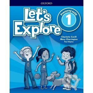 Let's Explore 1: Activity Book (SK) - Charlotte Covill, Mary Charrington, Paul Shipton