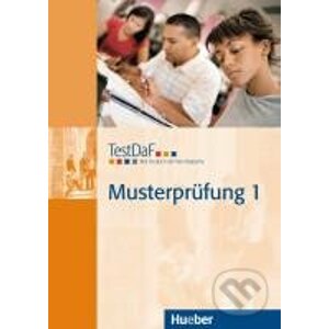 TestDaF Musterprüfung 1 - Max Hueber Verlag