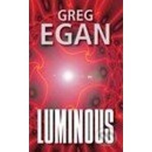 Luminous - Greg Egan