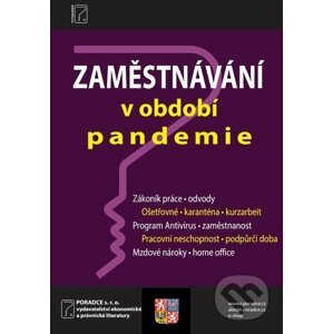 Zaměstnávání v období pandemie - Ladislav Jouza, Petr Taranda, Ivan Macháček