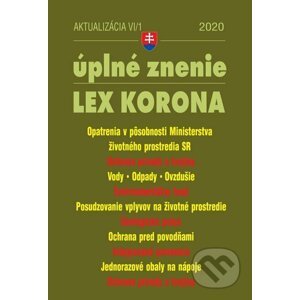 Aktualizácia VI/1 2020 – LEX-KORONA – životné prostredie, voda a ovzdušie, odpady a obaly - Poradca s.r.o.