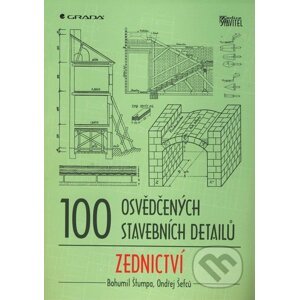 100 osvědčených stavebních detailů - Bohumil Štumpa, Ondřej Šefců