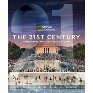 The National Geographic: The 21st Century - National Geographic Society