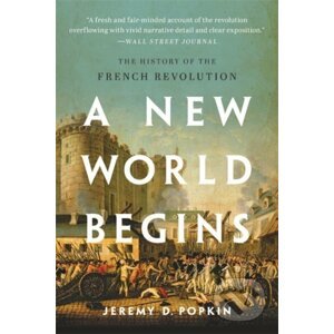 A New World Begins - Jeremy D. Popkin