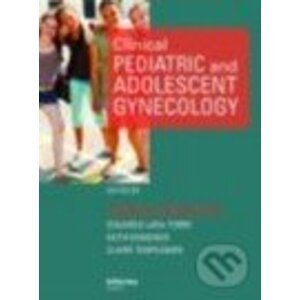 Clinical Pediatric and Adolescent Gynecology - Joseph S. Sanfilippo