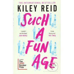 Such a Fun Age - Kiley Reid
