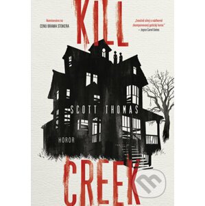 Kill Creek - Scott Thomas