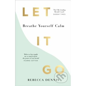 Let It Go - Rebecca Dennis
