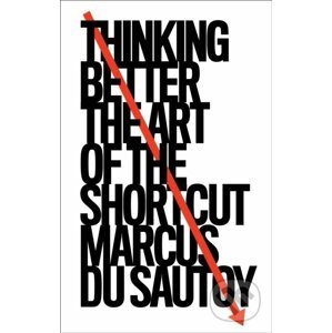 Thinking Better - Marcus du Sautoy