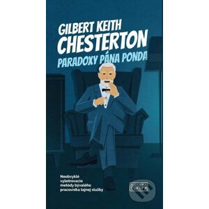 Paradoxy pána Ponda - Gilbert Keith Chesterton