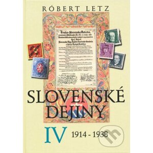 Slovenské dejiny IV - Róbert Letz