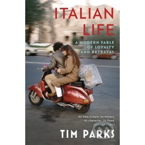 Italian Life - Tim Parks