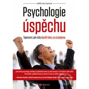 Psychologie úspěchu - Judith Leary-Joyceová