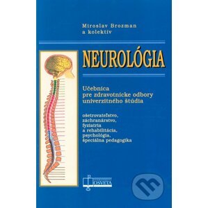 Neurológia - Miroslav Brozman a kolektív