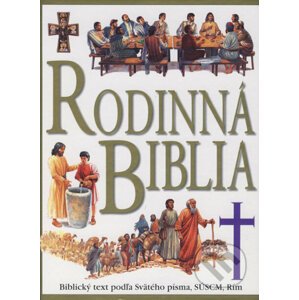 Rodinná Biblia - Claude-Bernard Costecalde, Peter Dennis (ilustrácie)