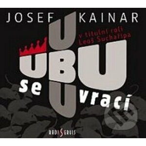 Ubu se vrací - Josef Kainar