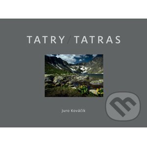 Tatry / Tatras - Juro Kováčik
