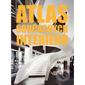 Atlas současných interiérů - Slovart CZ