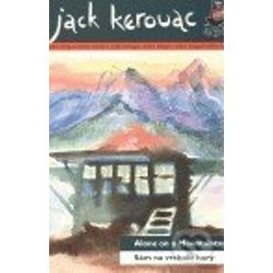 Sám na vrcholu hory / Alone on a Mountaintop - Jack Kerouac
