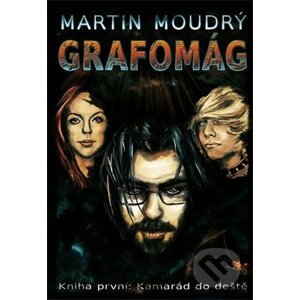 Grafomág (Kniha první) - Martin Moudrý