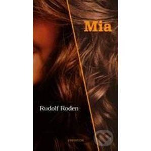 Mia - Rudolf Roden
