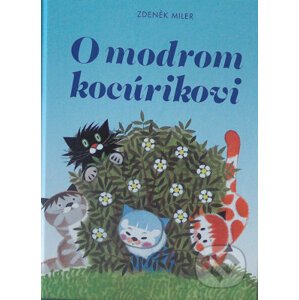 O modrom kocúrikovi - Zdeněk Miler