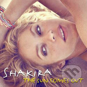 The Sun Comes Out - Shakira