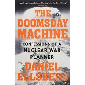 The Doomsday Machine - Daniel Ellsberg