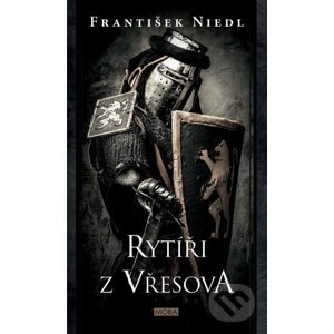 Rytíři z Vřesova - František Niedl