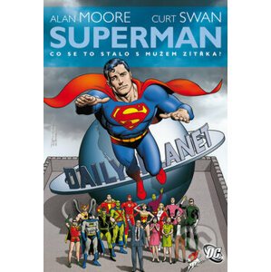Superman - Alan Moore, Curt Swan