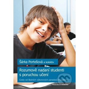 E-kniha Rozumově nadaní studenti s poruchou učení - Šárka Portešová, Ivana Poledňová