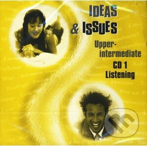 Ideas and Issues - Upper-intermediate - CD 1 (Listening) - Ken Wilson