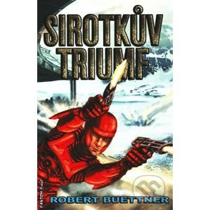 Sirotkův triumf - Robert Buettner