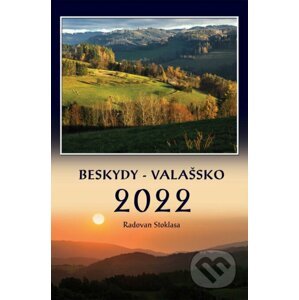 Kalendář 2022 - Beskydy/Valašsko - nástěnný - Radovan Stoklasa