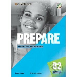 Prepare 6/B2 Teacher´s Book with Digital Pack, 2nd - Rod Fricker
