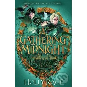 A Gathering Midnight - Holly Race