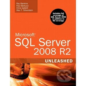 Microsoft SQL Server 2008 R2 Unleashed - Ray Rankins
