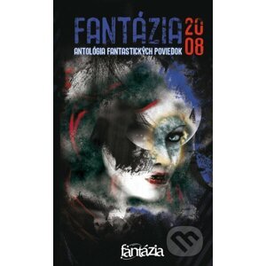 Fantázia 2008 - Kolektív autorov